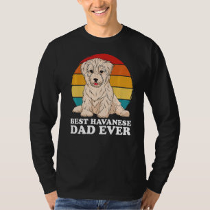 Mens Havanese Vater Dog Owner Havanese 6 T-Shirt