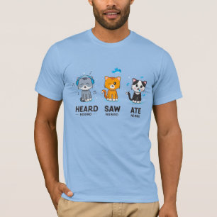 Men's Heard Saw Ate No Bird / Blue T - Shirt