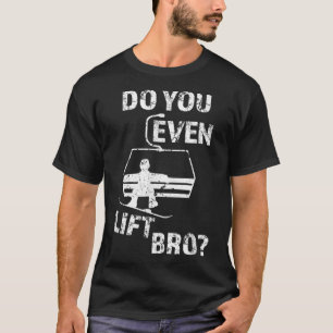 Mens Heben Sie sogar Bro Funny Snowboard Herren T-Shirt