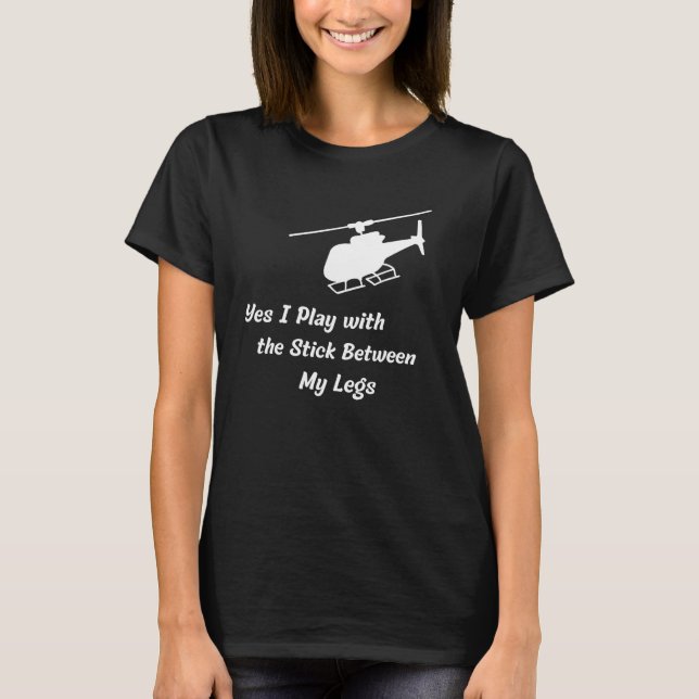 Mens Helicopter spielen Sprichwort Pilot Spaß T-Shirt (Vorderseite)