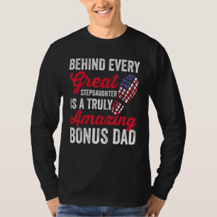 Mens hinter der großen Steptochter ist Stepdad Ame T-Shirt