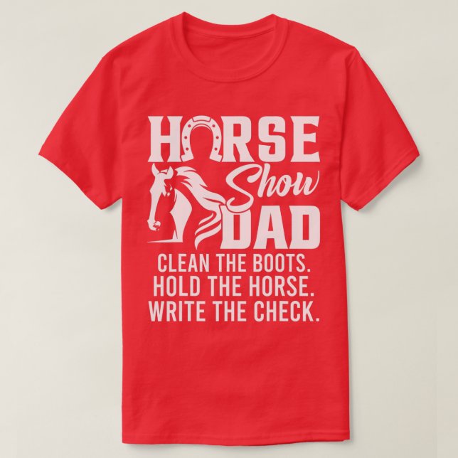 Mens Horse Show Dad Funny Horse Gift Horse Dad  T-Shirt (Design vorne)