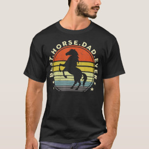 Mens Horse Vater Herren Best Horse Vater Ever T-Shirt