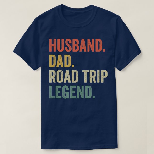 Mens Husband Dad Road Trip Legend Funny Vacation F T-Shirt (Design vorne)