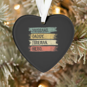 Mens Husband Daddy Fireman Hero Feuerwehrmann Ornament