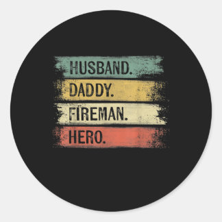 Mens Husband Daddy Fireman Hero Feuerwehrmann Runder Aufkleber