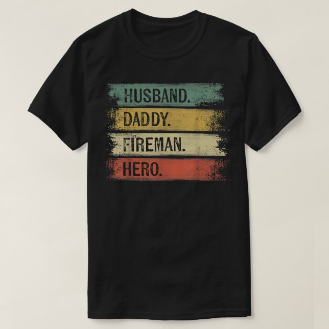 Mens Husband Daddy Fireman Hero Feuerwehrmann Vate T-Shirt (Design vorne)