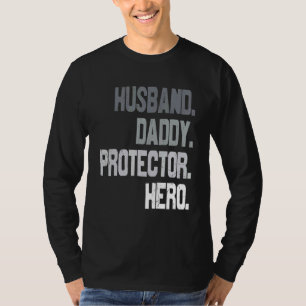 Mens Husband Daddy Protected Hero Fathers Day Flag T-Shirt