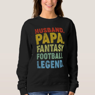 Mens Husband Papa Fantasy Football Legend Vater Sweatshirt