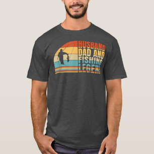 Mens Husband Vater and Fishing Legend, Fisherman F T-Shirt