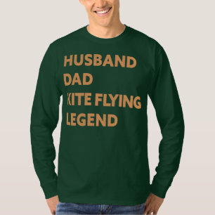 Mens Husband Vater Kite Flying Legend Funny Kite T-Shirt