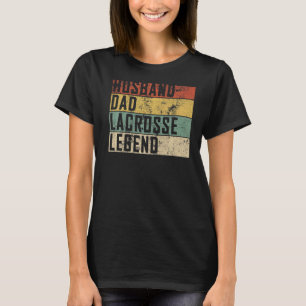 Mens Husband Vater Lacrosse Legend Lacrosse Sport T-Shirt