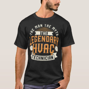 Mens HVAC AN Der Mann Mythos der legendären HV T-Shirt