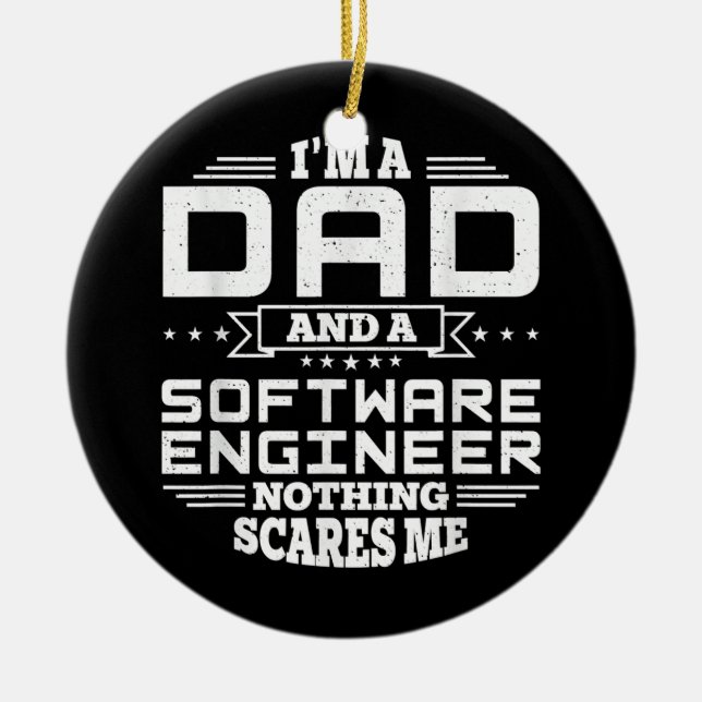 Mens I bin Vater und Software Engineer Nothing Keramik Ornament (Vorne)