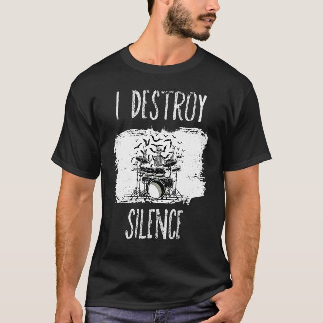 Mens I Destroy Silence Drums Drummer Grunge Music T-Shirt (Vorderseite)