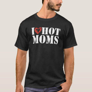 Mens I Liebe Hot Mamas Funny Nice Sprichwort Sehr  T-Shirt
