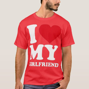 Mens I Liebe meiner Freundin T-Shirt