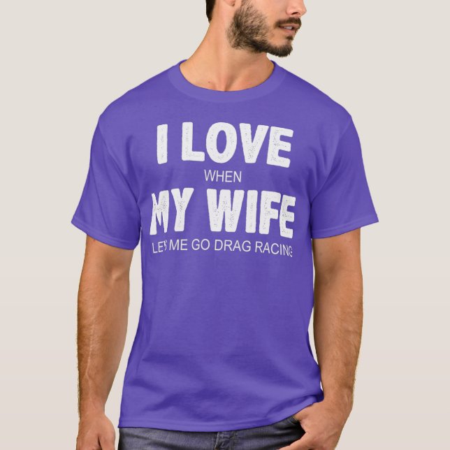 Mens I Liebe, wenn meine Ehefrau Lasse, dass ich z T-Shirt (Vorderseite)
