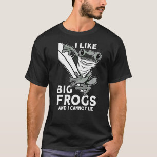 Mens I Like Big Frogs and I Cannot Lie  Froschfang T-Shirt
