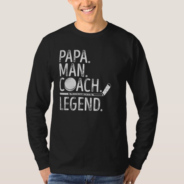 Mens Ice Hockey Papa Man Coach Legende Myth Proud  T-Shirt (Vorderseite)