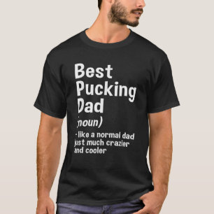 Mens Ice Hockey Vater Bester Pucking Vater T-Shirt