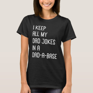 Mens ich behalte alle meine Papa-Witze in einer Pa T-Shirt