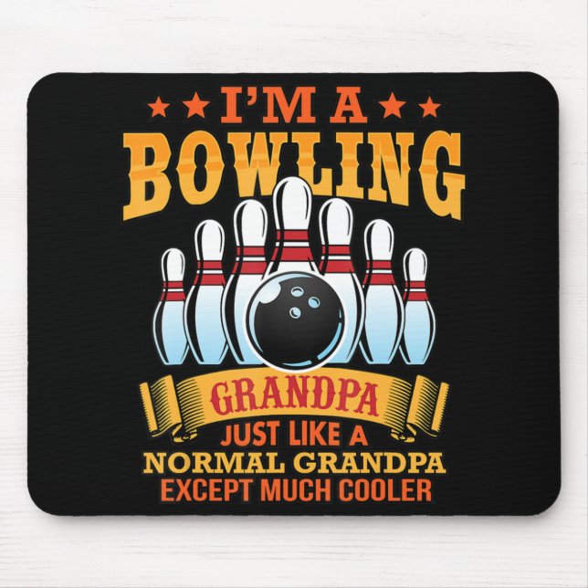 Mens, ich bin ein Bowling Opa, genau wie ein norma Mousepad (Vorne)