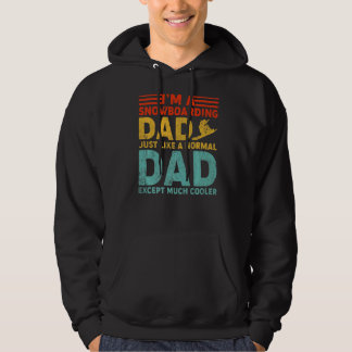 Mens ich bin ein Snowboarder Vater wie ein regelmä Hoodie