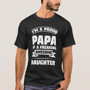 Mens Ich bin ein stolzer Papa einer phantastischen T-Shirt