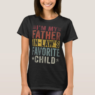 Mens, ich bin mein Vater in Gesetzen Lieblingsvate T-Shirt