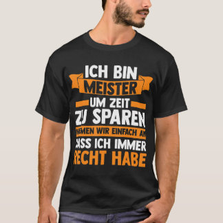 Mens Ich bin Meister Handwerker T - Shirt