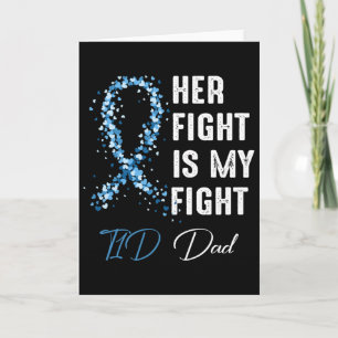 Mens ihr Kampf ist mein Kampf gegen T1d Vater Typ Karte