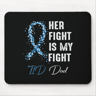 Mens ihr Kampf ist mein Kampf gegen T1d Vater Typ Mousepad