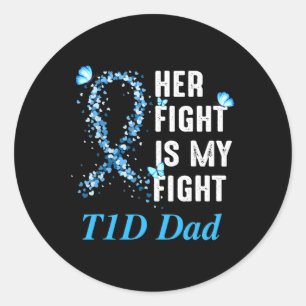 Mens ihr Kampf ist mein Kampf gegen T1D Vater Typ  Runder Aufkleber