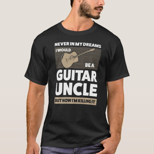 Mens in meinen Träumen würde ich Gitarre Onkel Git T-Shirt (Vorderseite)