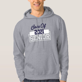 Mens Individuelle Name Class of 2021 Senior Hoodie