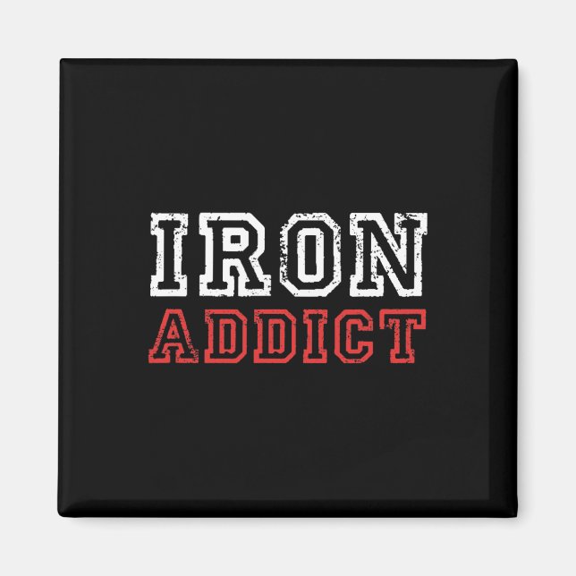 Mens Iron Addict Gym Workout Fitness Bodybuilding Magnet (Vorne)