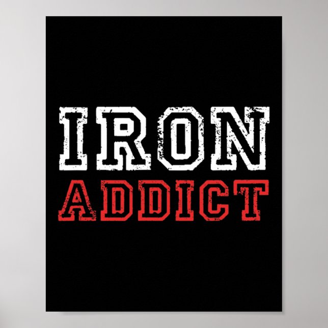 Mens Iron Addict Gym Workout Fitness Bodybuilding Poster (Vorne)