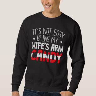 Mens ist es nicht einfach, meine Frauen am Arm Bon Sweatshirt