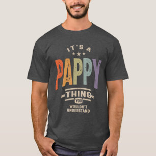 Mens It's a Pappy Thing Funny Vater Opa T-Shirt