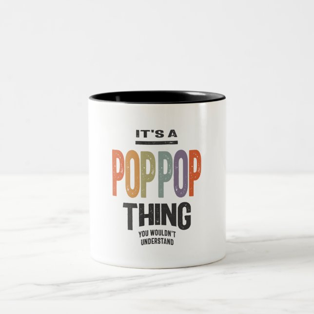 Mens It's a PopPop Thing Funny Vater Opa Zweifarbige Tasse (Mittel)