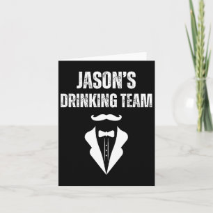 Mens Jason's Drinking Team - Funny Groom's Bachelo Karte