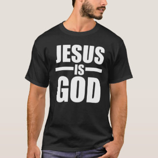 Mens Jesus ist Gott T-Shirt