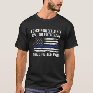 Mens jetzt schützt sie mich stolz Polizei Vater Po T-Shirt