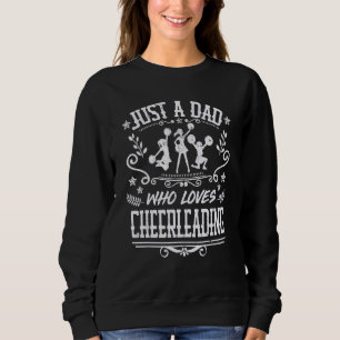 Mens Just a Vater, die Lieben Cheerleade Cheerlead Sweatshirt