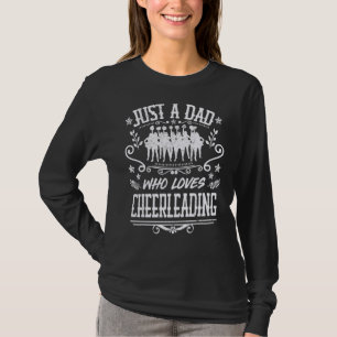 Mens Just a Vater, die Lieben Cheerleade Cheerlead T-Shirt