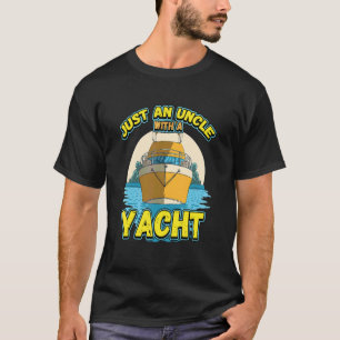 Mens Just an Onkel mit einem Yachtschiff Kapitän 1 T-Shirt