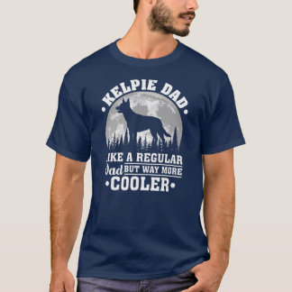 Mens Kelpie Vater wie ein regelmäßiger Vater Funny T-Shirt