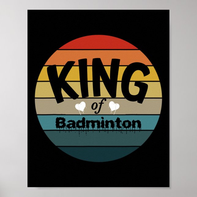 Mens King of Dminton Poster (Vorne)