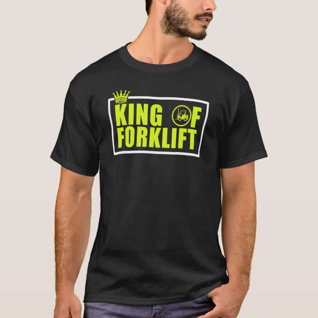 Mens King of Gabelstapler Funny Gabelstapler Dri T-Shirt (Vorderseite)